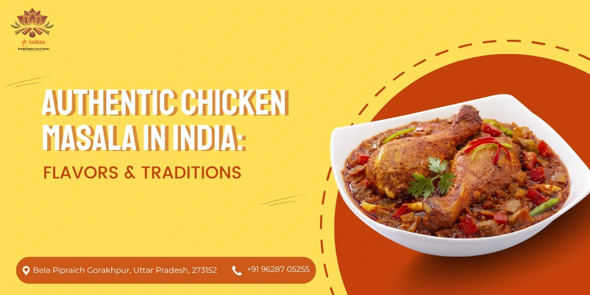 Discovering the Rich Taste of Chicken Masala in India